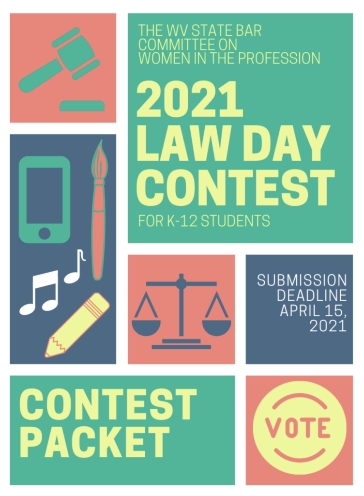 21 Law Day Contest Kanawha County Schools Virtual Program